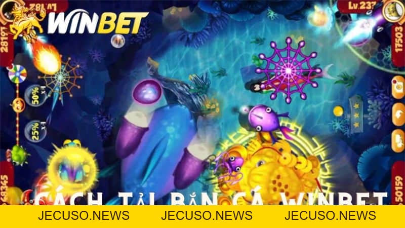 Cách tải bắn cá winbet nhanh chóng tại winbet casino