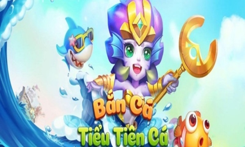 Các bước tải game bắn cá tiểu tiên về máy, game có gì hay?