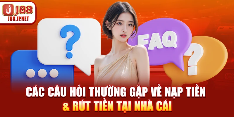 FAQ J88: Tuyển Tập Câu Hỏi Thường Gặp