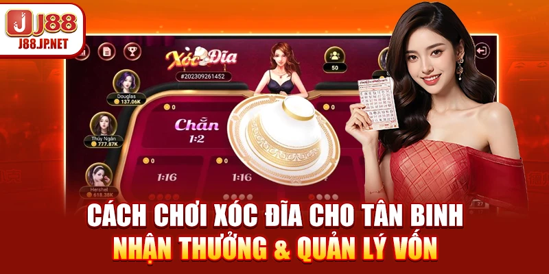 Cách Chơi Xóc Đĩa J88: Luật Chơi & Mẹo Thắng 2026