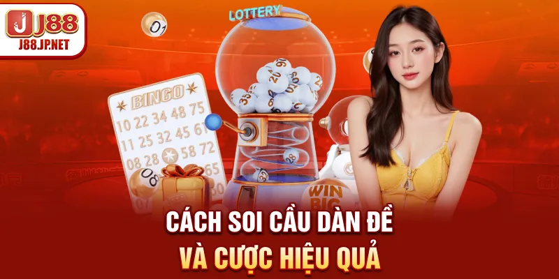 J88 Bật Mí Cách Soi Cầu Dàn Đề Chuẩn Nhất