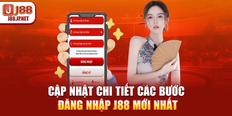 Đăng Nhập J88 An Toàn: Link Chính Chủ Không Bị Chặn