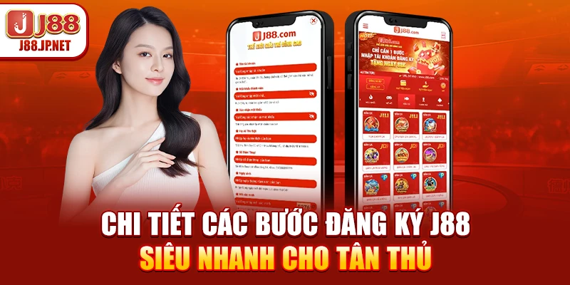 Đăng Ký J88: Tặng Nóng 188K Cược Thả Ga