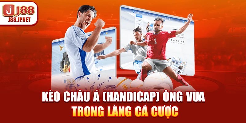 Phân Biệt Các Loại Kèo Bóng Đá Chuẩn Tại J88