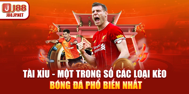 Phân Biệt Các Loại Kèo Bóng Đá Chuẩn Tại J88