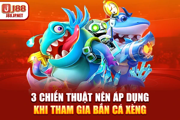 Hướng Dẫn Bắn Cá Xèng: 5 Mẹo Săn Xu Đỉnh Cao
