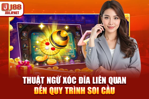Thuật Ngữ Xóc Đĩa Online: Cẩm Nang Cần Biết Tại J88