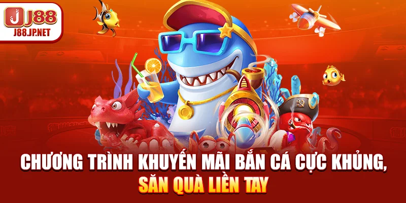 Chương Trình Khuyến Mãi Bắn Cá - Nhận Ngay 2 Tỷ Tiền Thưởng
