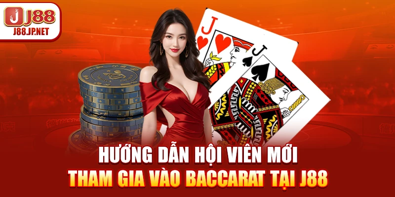 Cách Chơi Baccarat Chi Tiết Dễ Hiểu Cho Hội Viên Mới